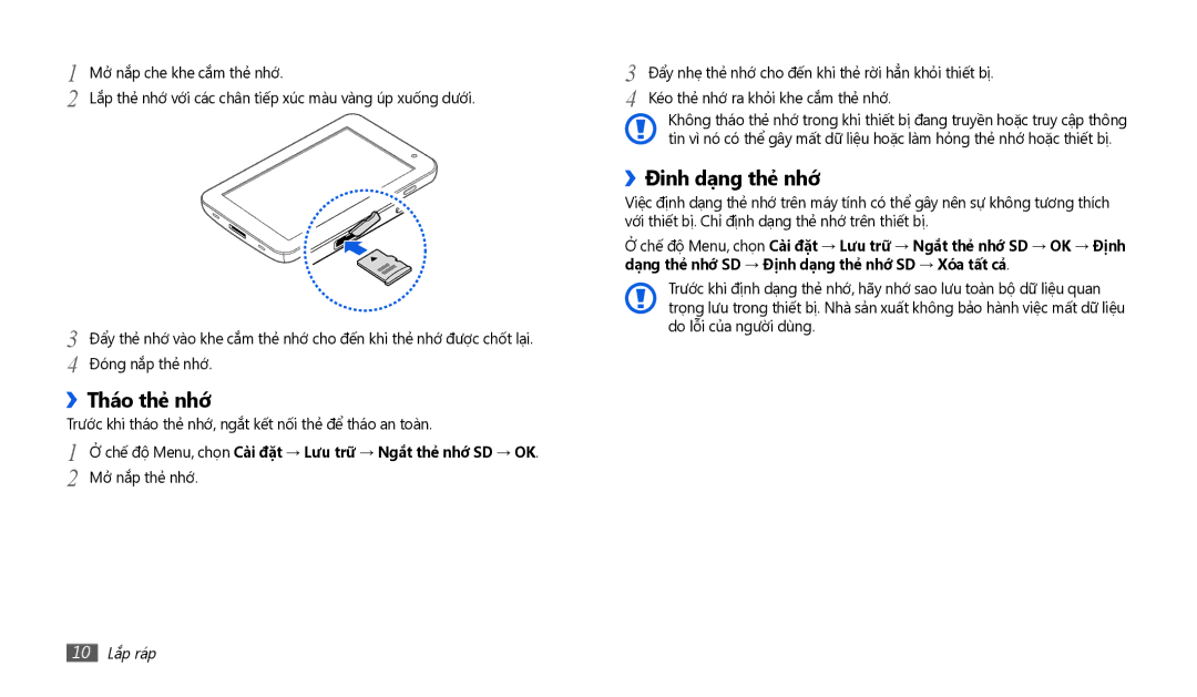 Samsung GT-P1010CWAXEV ››Tháo thẻ̉ nhớ, ››Đinh dạ̣ng thẻ̉ nhớ, Trước khi tháo thẻ nhớ, ngắt kết nối thẻ để tháo an toàn 