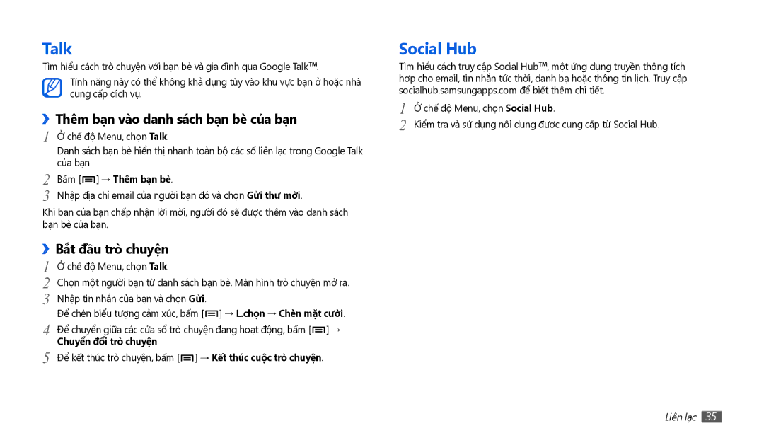 Samsung GT-P1010CWAXEV manual Talk, Social Hub, ››Thêm bạ̣n vào danh sách bạ̣n bè củ̉a bạ̣n, Bắt đầu trò chuyện 