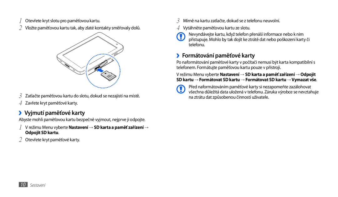 Samsung GT-P1010CWAXSK, GT-P1010CWAXEZ manual ››Vyjmutí paměťové karty, ››Formátování paměťové karty, Odpojit SD kartu 