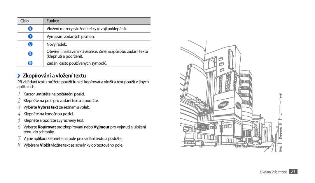 Samsung GT-P1010CWAXEZ, GT-P1010CWAXSK manual ››Zkopírování a vložení textu 