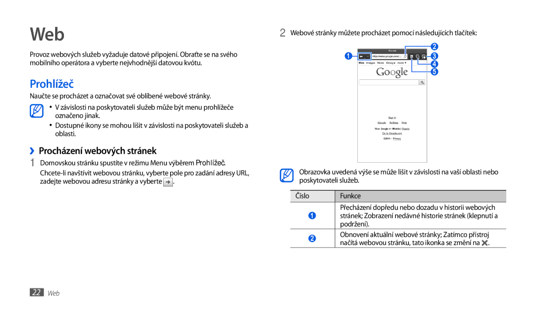 Samsung GT-P1010CWAXSK, GT-P1010CWAXEZ manual Web, Prohlížeč, ››Procházení webových stránek 