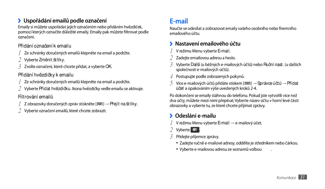 Samsung GT-P1010CWAXEZ, GT-P1010CWAXSK manual Mail, ››Uspořádání emailů podle označení, ››Nastavení emailového účtu 