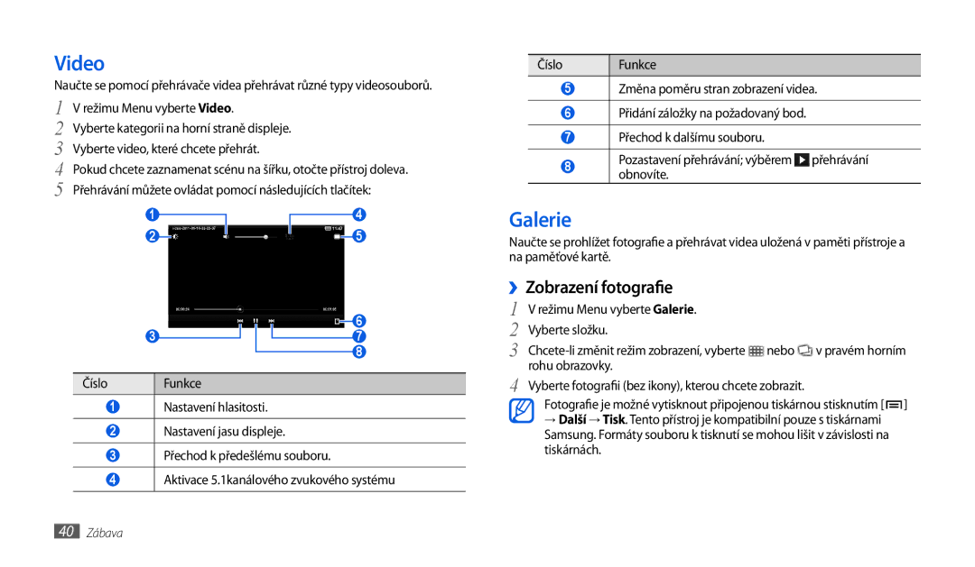 Samsung GT-P1010CWAXSK, GT-P1010CWAXEZ manual Video, Galerie, ››Zobrazení fotografie 