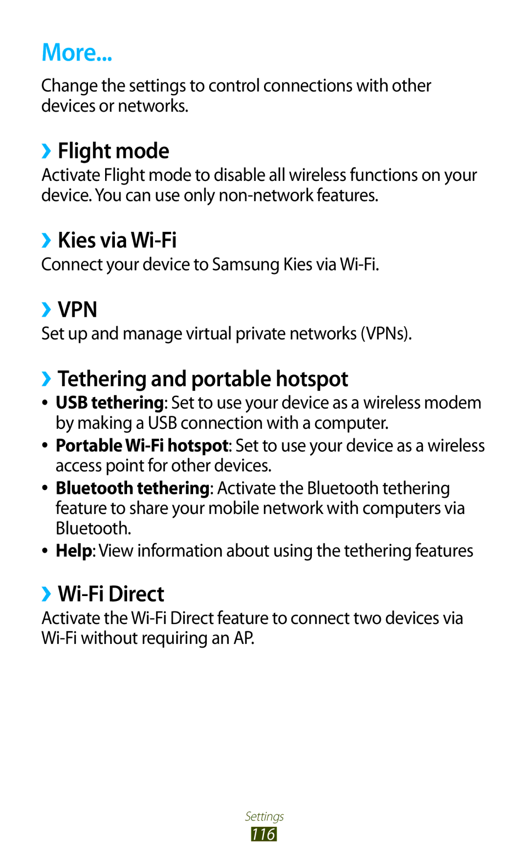 Samsung GT-P3100 user manual More, ››Flight mode, ››Kies via Wi-Fi, ››Tethering and portable hotspot, ››Wi-Fi Direct 