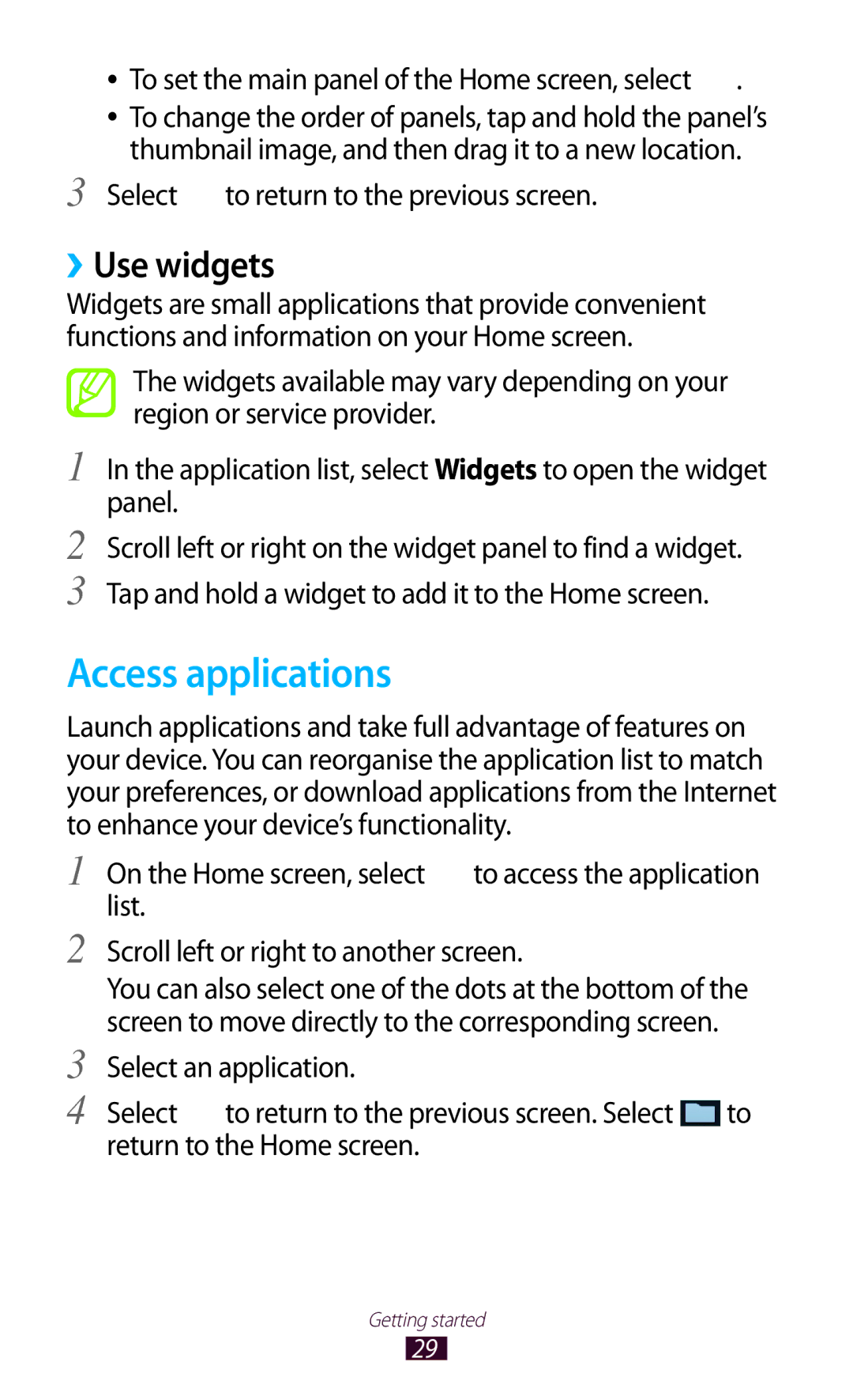 Samsung GT-P3100 user manual Access applications, ››Use widgets, To set the main panel of the Home screen, select 