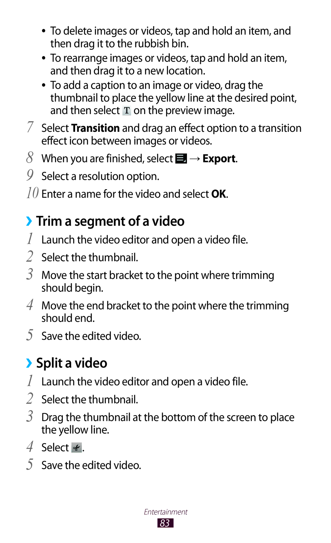 Samsung GT-P3100 user manual ››Trim a segment of a video, ››Split a video 