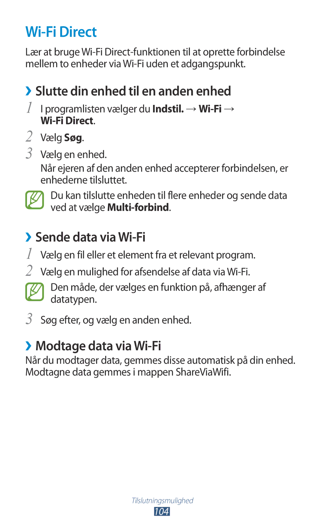 Samsung GT-P3100GRANEE, GT-P3100TSANEE manual Wi-Fi Direct, ››Slutte din enhed til en anden enhed, ››Sende data via Wi-Fi 