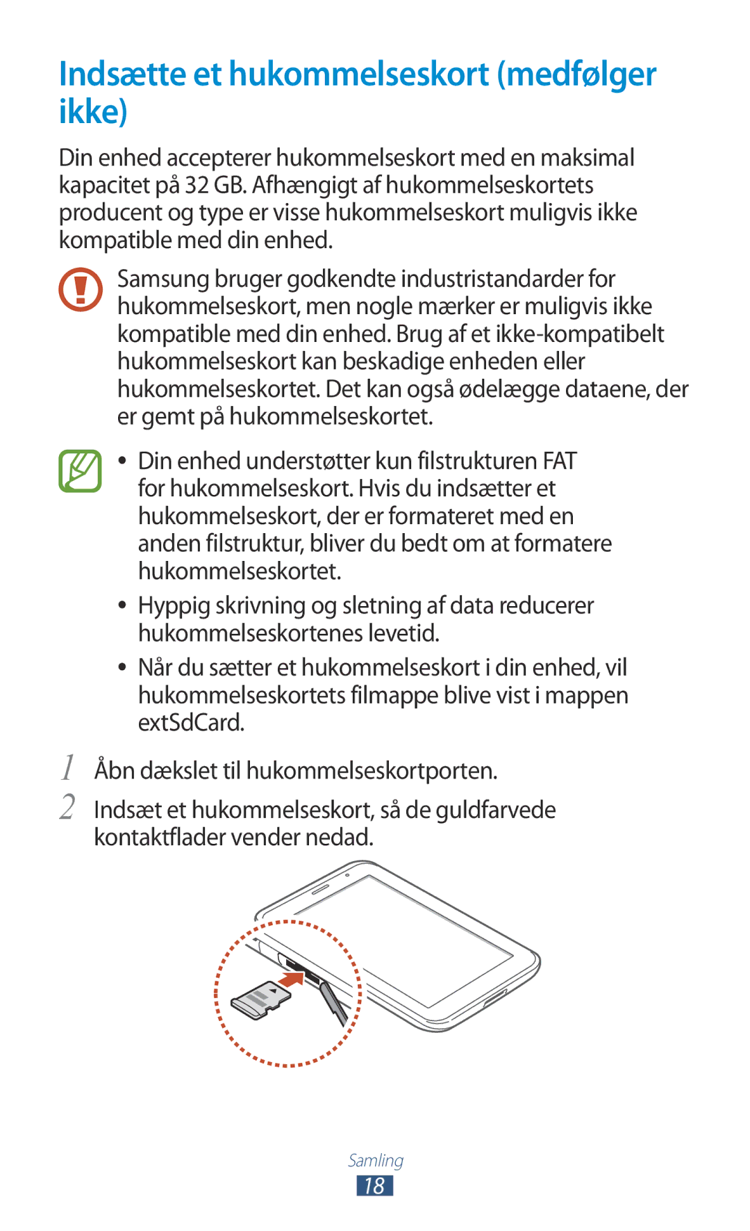 Samsung GT-P3100TSANEE, GT-P3100ZWANEE, GT-P3100GRANEE manual Indsætte et hukommelseskort medfølger ikke 