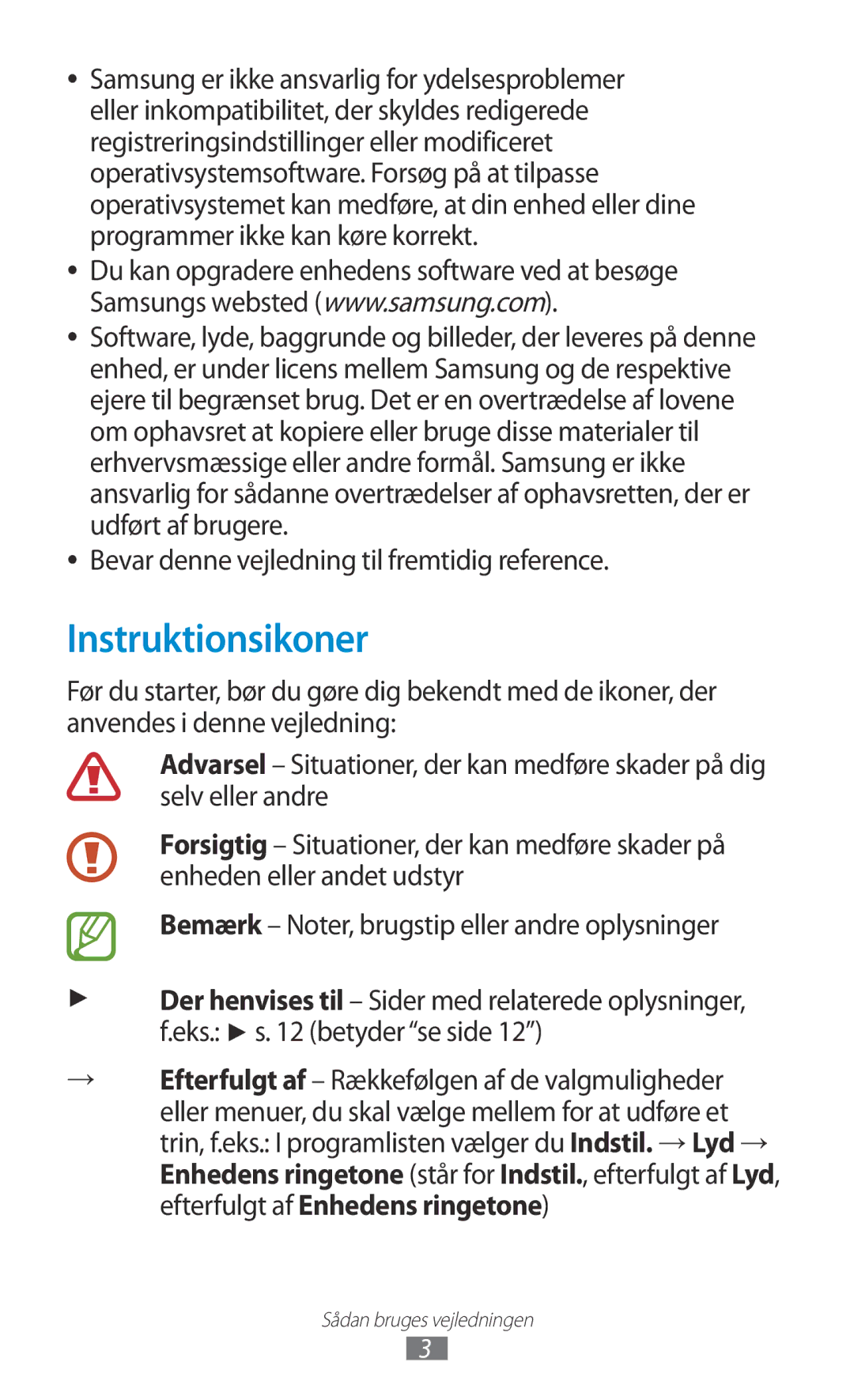 Samsung GT-P3100TSANEE, GT-P3100ZWANEE, GT-P3100GRANEE Instruktionsikoner, Bevar denne vejledning til fremtidig reference 