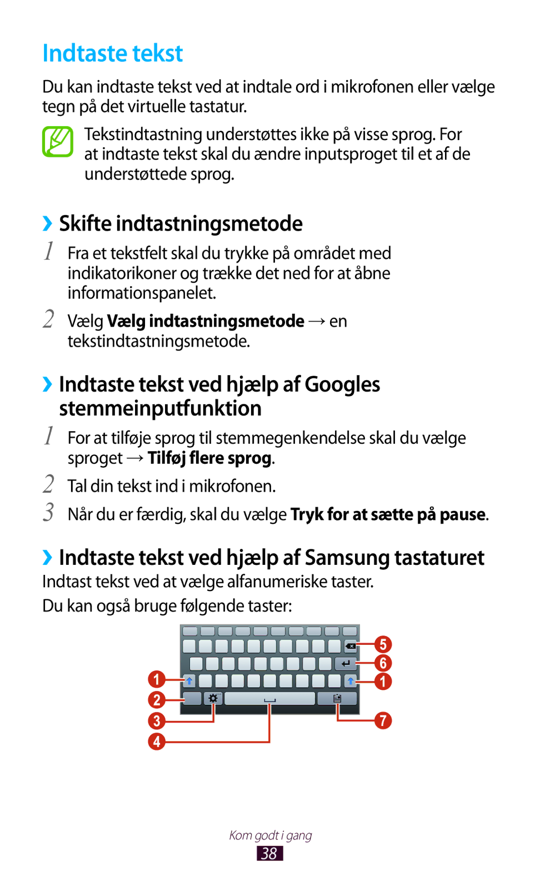 Samsung GT-P3100GRANEE, GT-P3100TSANEE, GT-P3100ZWANEE manual Indtaste tekst, ››Skifte indtastningsmetode 