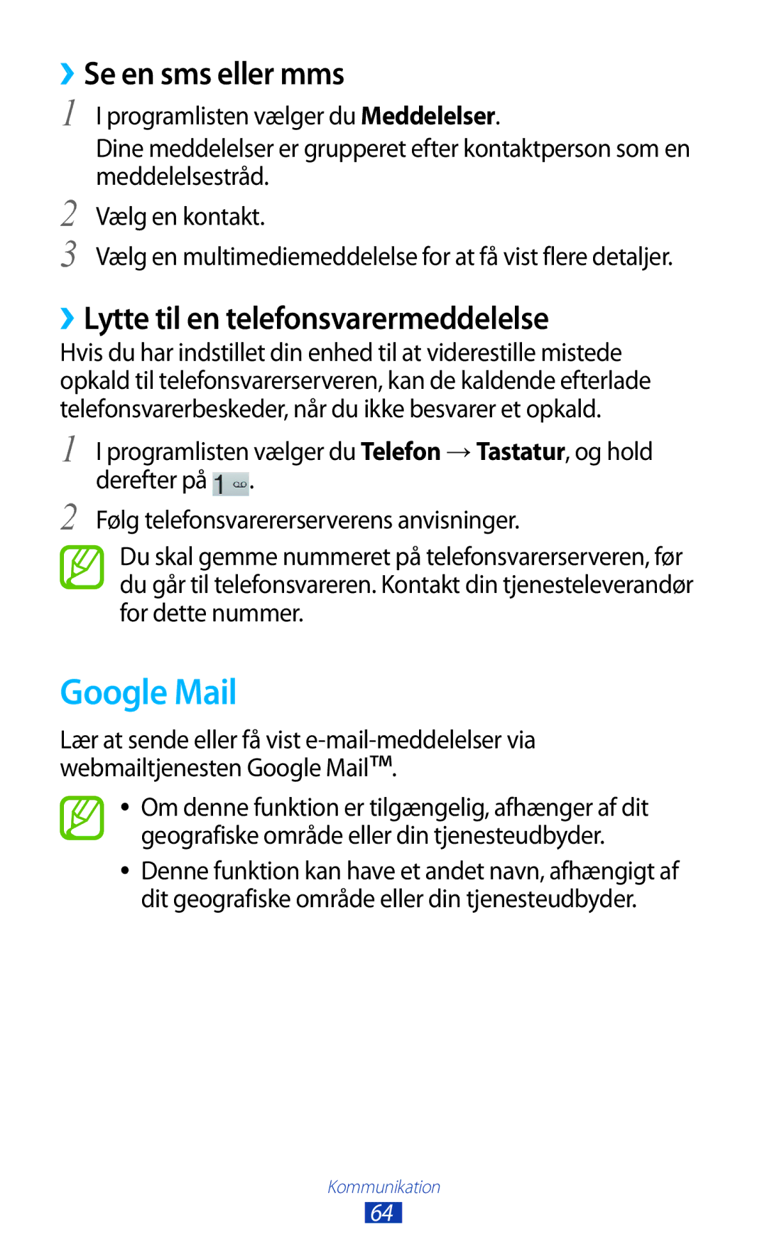 Samsung GT-P3100ZWANEE, GT-P3100TSANEE manual Google Mail, ››Se en sms eller mms, ››Lytte til en telefonsvarermeddelelse 
