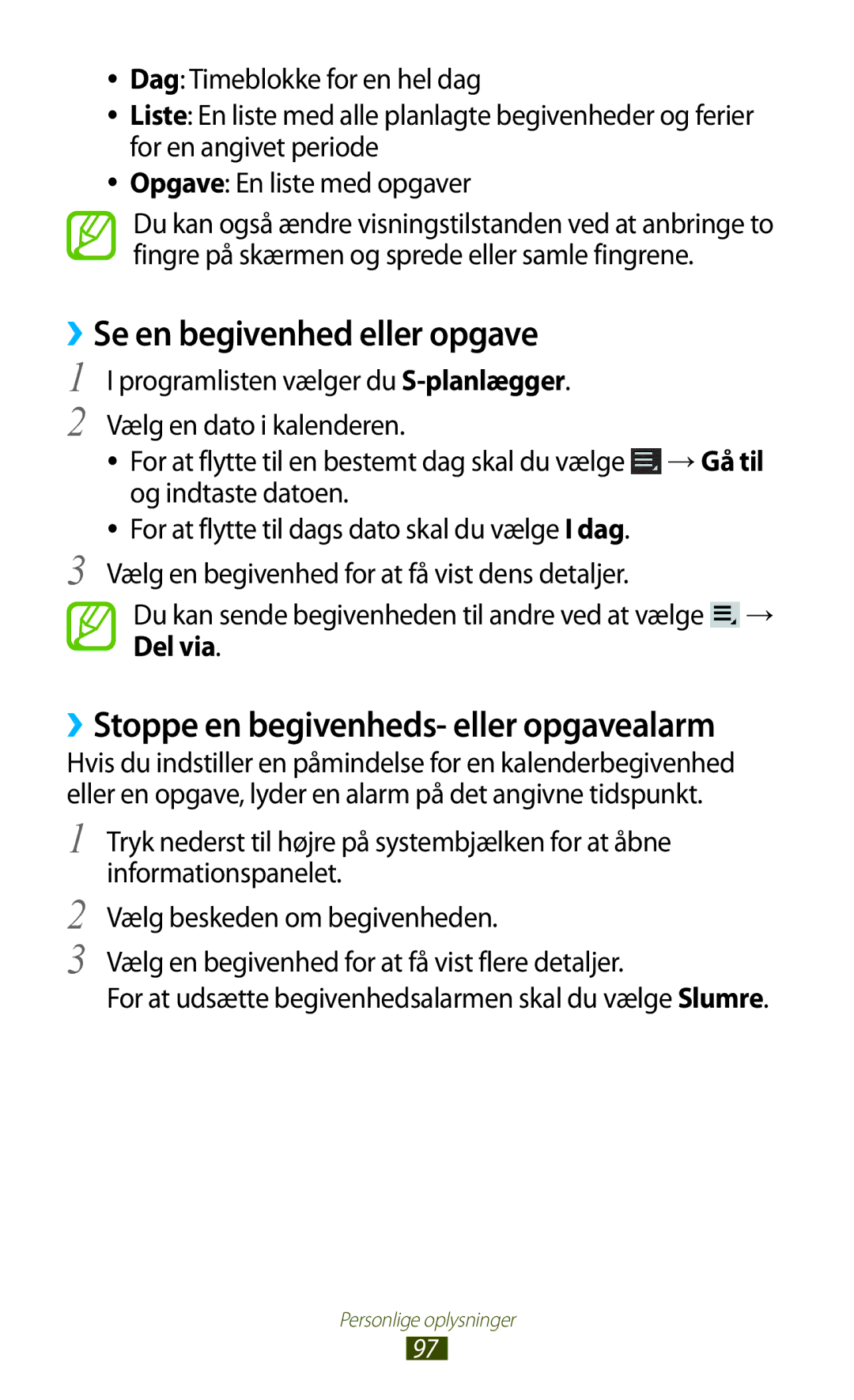 Samsung GT-P3100ZWANEE, GT-P3100TSANEE manual ››Se en begivenhed eller opgave, ››Stoppe en begivenheds- eller opgavealarm 