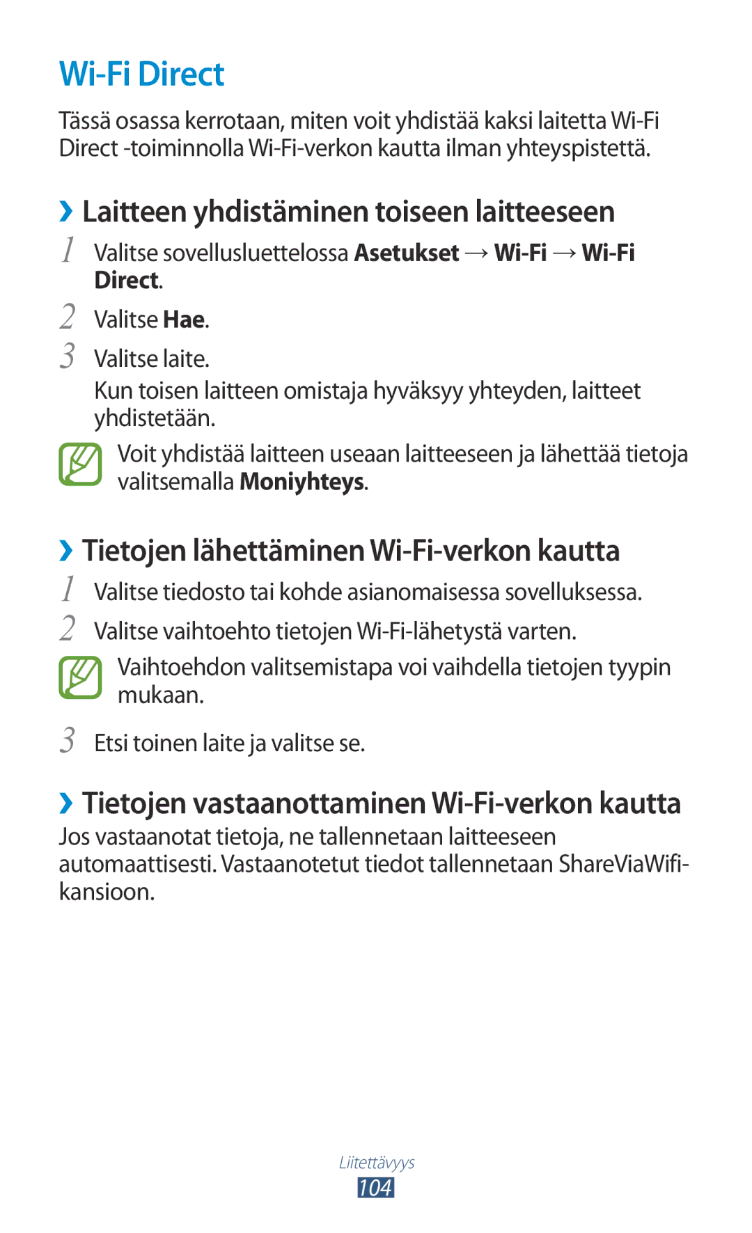 Samsung GT-P3100GRANEE, GT-P3100TSANEE, GT-P3100ZWANEE manual Wi-Fi Direct, ››Laitteen yhdistäminen toiseen laitteeseen 