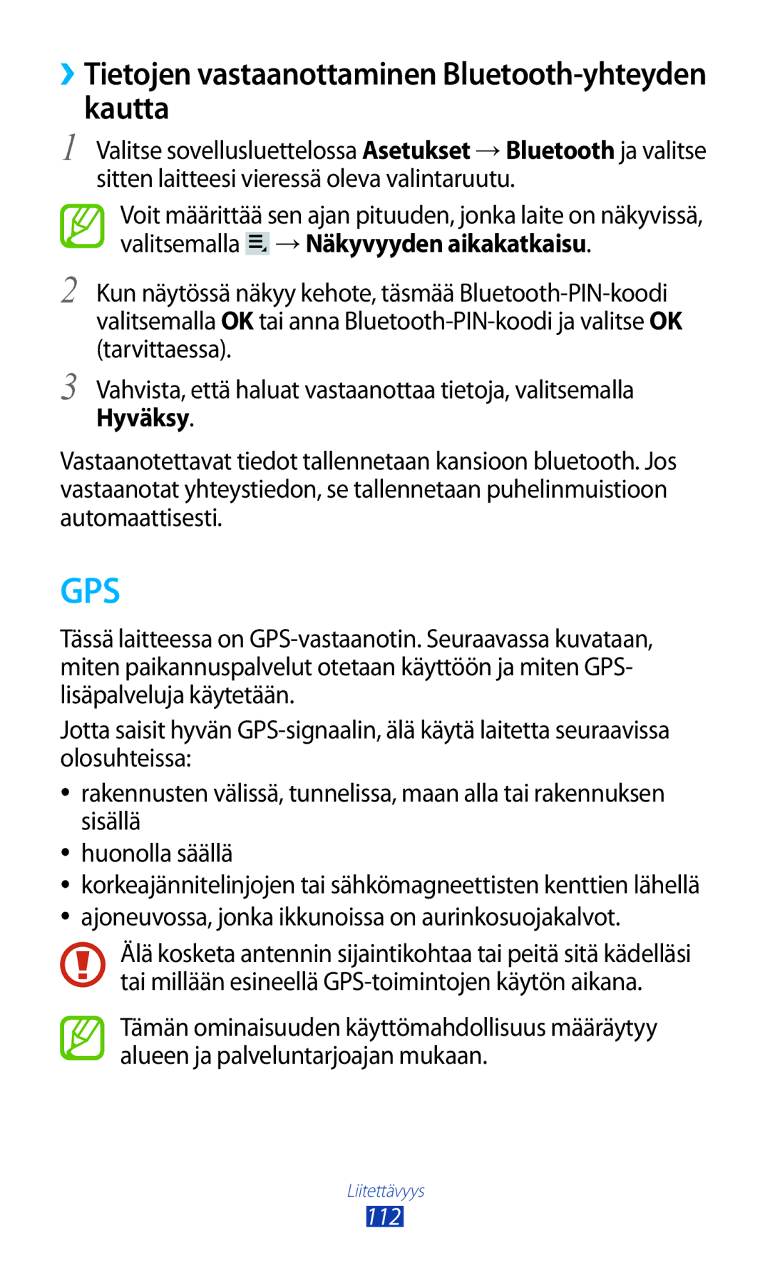 Samsung GT-P3100ZWANEE, GT-P3100TSANEE, GT-P3100GRANEE manual ››Tietojen vastaanottaminen Bluetooth-yhteyden kautta, Hyväksy 