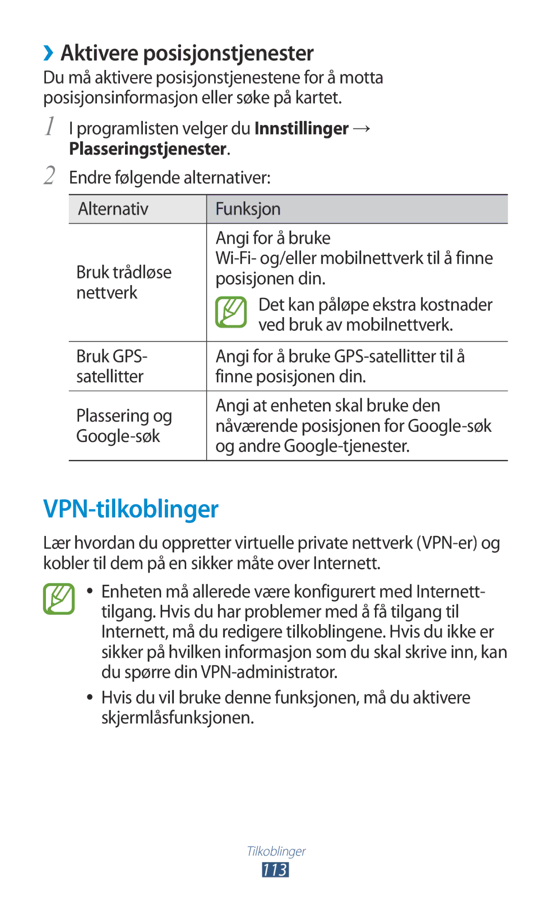Samsung GT-P3100GRANEE, GT-P3100TSANEE manual VPN-tilkoblinger, ››Aktivere posisjonstjenester, Plasseringstjenester 