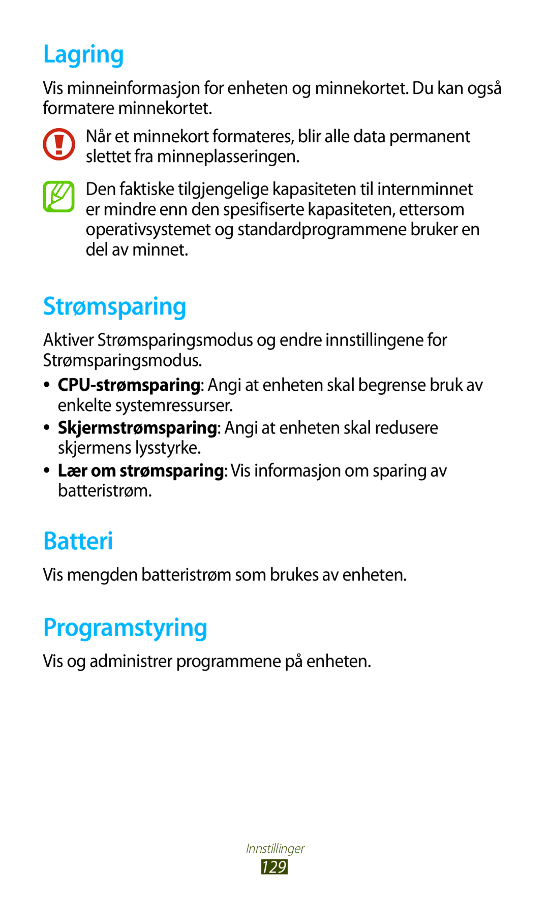 Samsung GT-P3100TSANEE, GT-P3100ZWANEE, GT-P3100GRANEE manual Lagring, Strømsparing, Batteri, Programstyring 