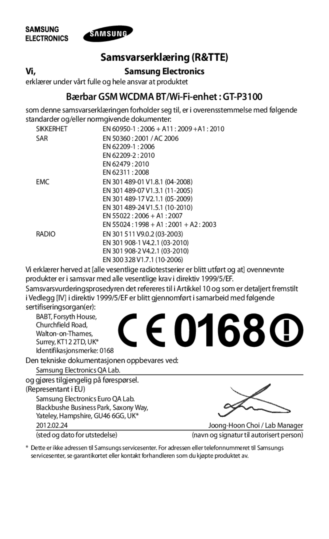 Samsung GT-P3100GRANEE, GT-P3100TSANEE, GT-P3100ZWANEE Bærbar GSM Wcdma BT/Wi-Fi-enhet GT-P3100, Samsvarserklæring R&TTE 