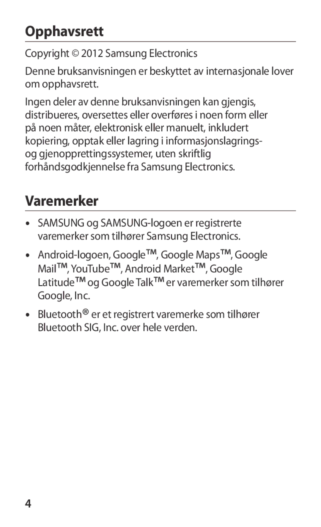 Samsung GT-P3100ZWANEE, GT-P3100TSANEE, GT-P3100GRANEE manual Opphavsrett, Varemerker 