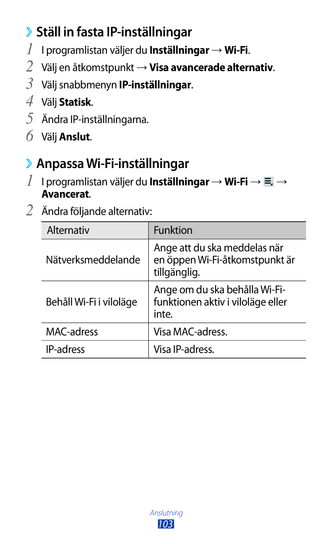 Samsung GT-P3100ZWANEE, GT-P3100TSANEE manual ››Ställ in fasta IP-inställningar, ››Anpassa Wi-Fi-inställningar, Välj Statisk 