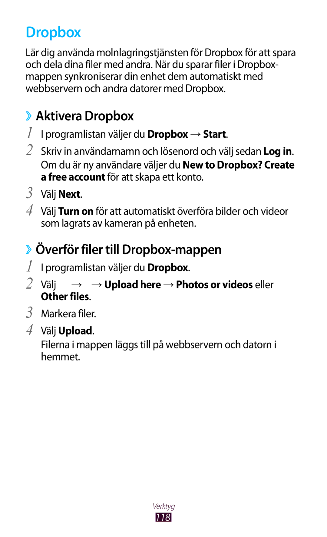 Samsung GT-P3100ZWANEE, GT-P3100TSANEE manual ››Aktivera Dropbox, ››Överför filer till Dropbox-mappen, Other files 