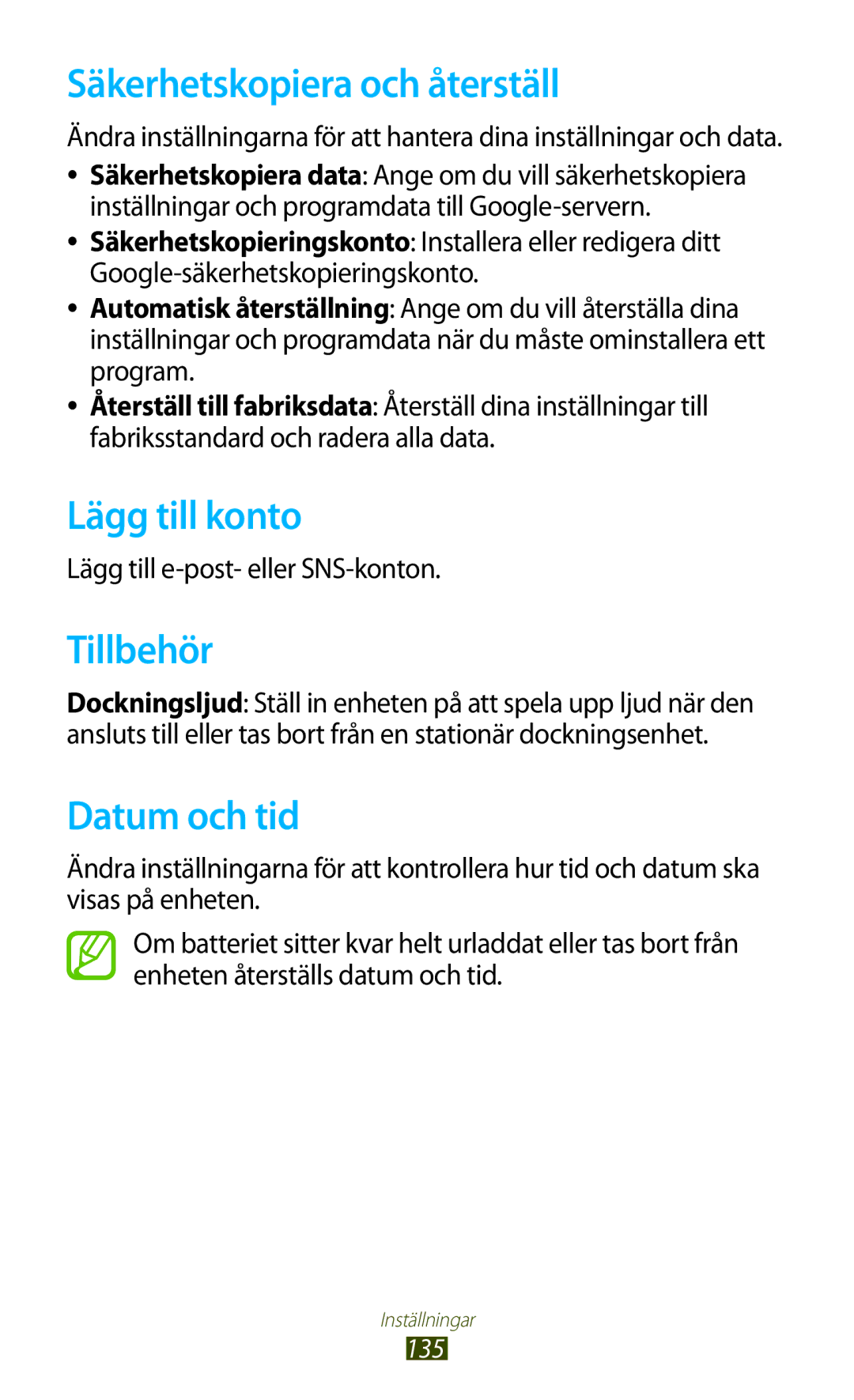 Samsung GT-P3100TSANEE, GT-P3100ZWANEE manual Säkerhetskopiera och återställ, Lägg till konto, Tillbehör, Datum och tid 