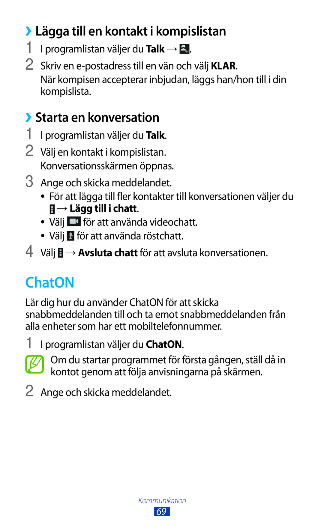 Samsung GT-P3100TSANEE manual ChatON, ››Lägga till en kontakt i kompislistan, ››Starta en konversation, →Lägg till i chatt 