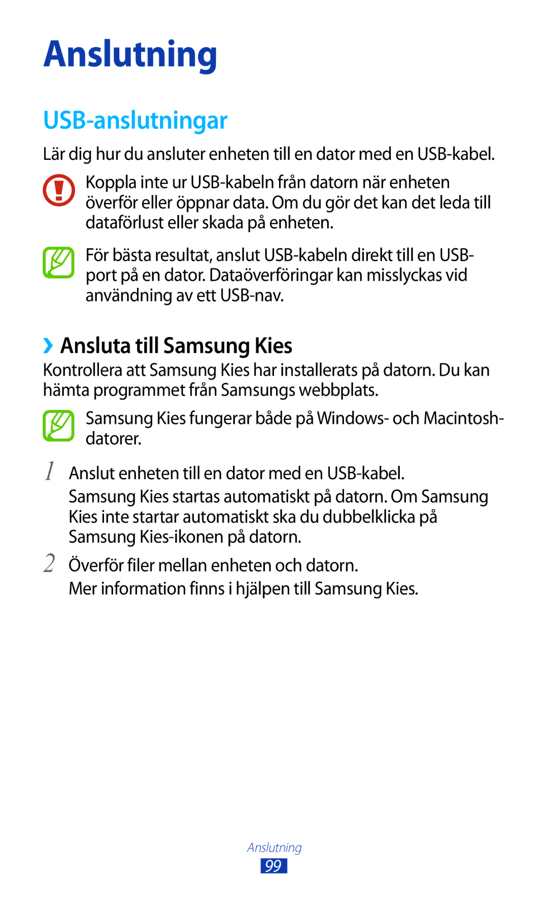 Samsung GT-P3100TSANEE, GT-P3100ZWANEE, GT-P3100GRANEE manual USB-anslutningar, ››Ansluta till Samsung Kies 