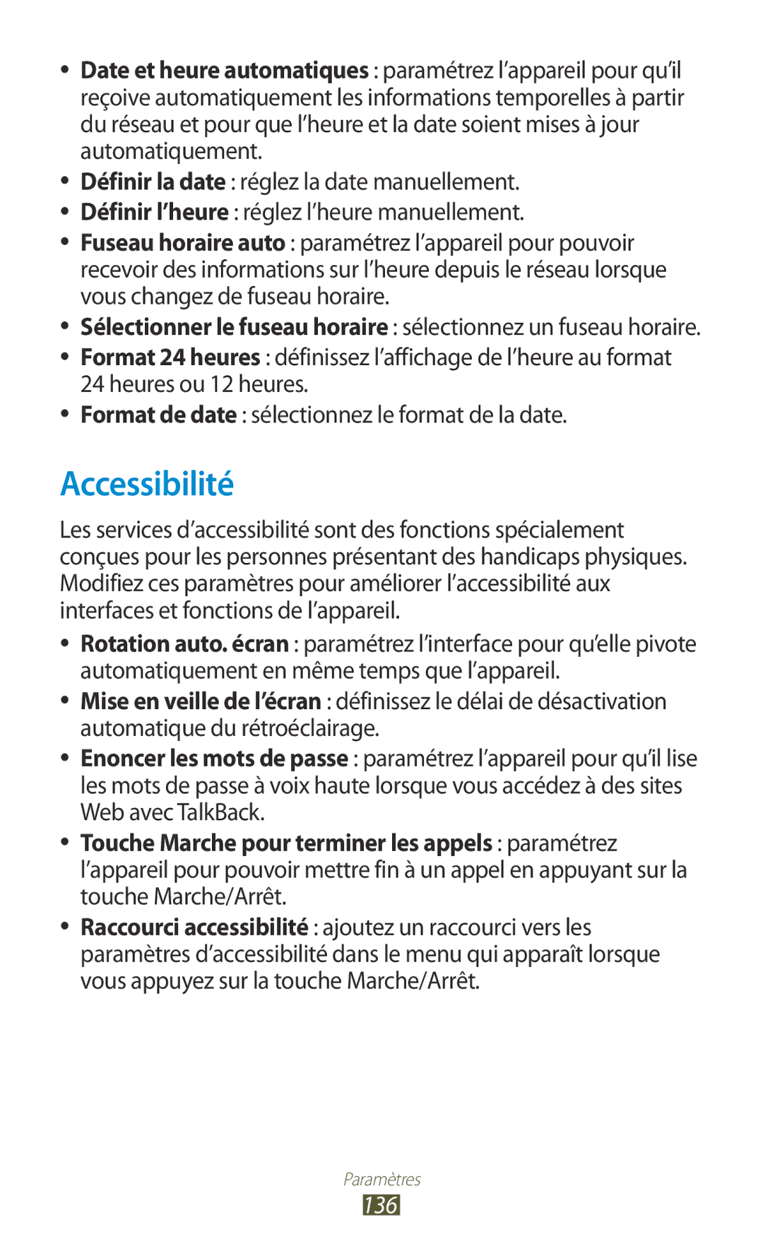 Samsung GT-P3100TSAXEF, GT-P3100TSASFR, GT-P3100TSAFTM, GT-P3100ZWEXEF, GT-P3100TSESFR, GT-P3100TSABOG manual Accessibilité, 136 