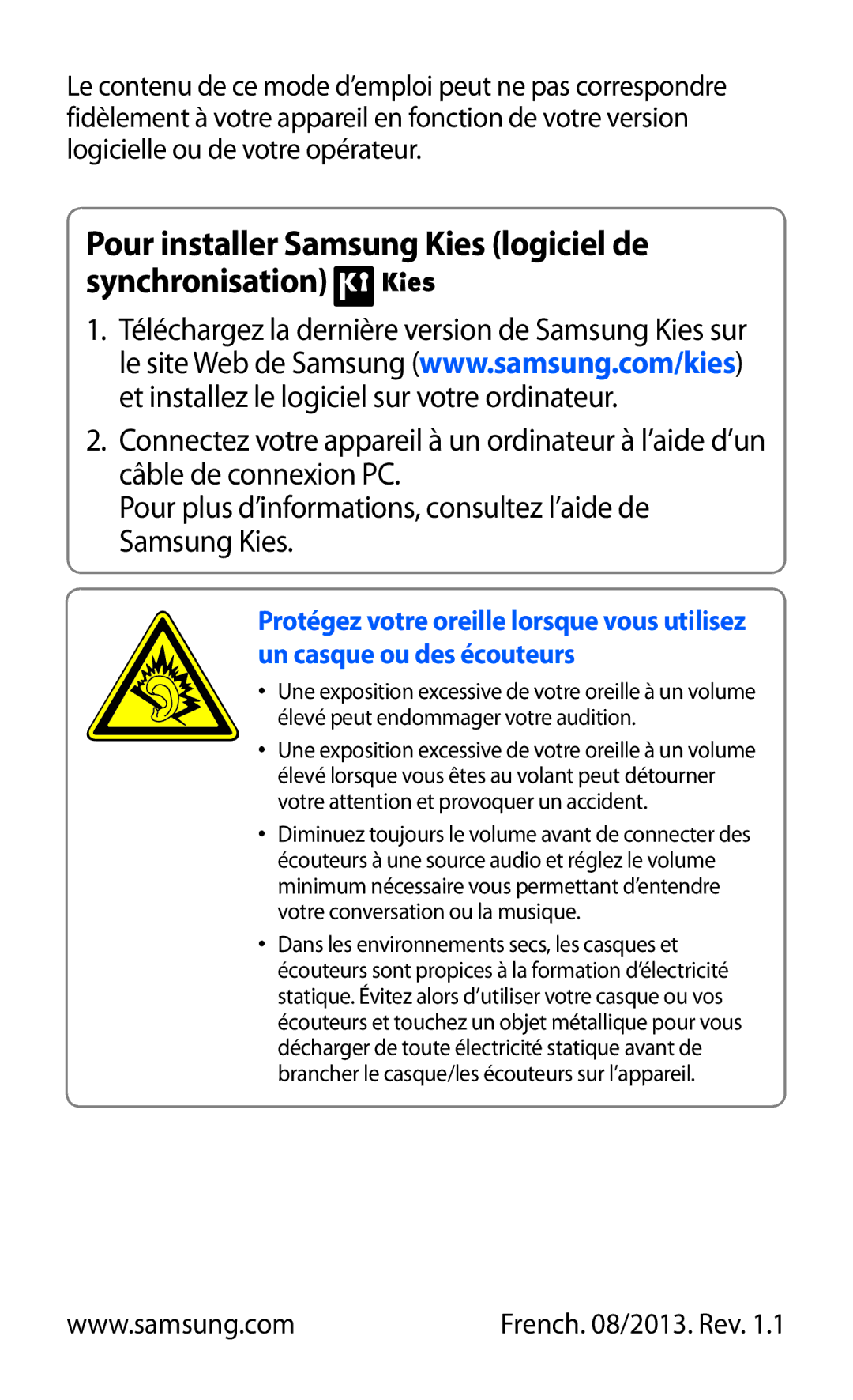 Samsung GT-P3100ZWASFR, GT-P3100TSASFR, GT-P3100TSAFTM manual Pour installer Samsung Kies logiciel de synchronisation 