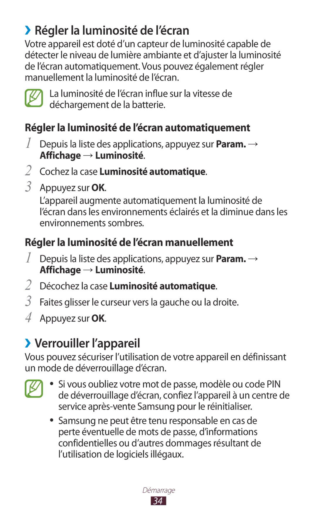 Samsung GT-P3100TSEBOG, GT-P3100TSASFR, GT-P3100TSAFTM manual ››Régler la luminosité de l’écran, ››Verrouiller l’appareil 