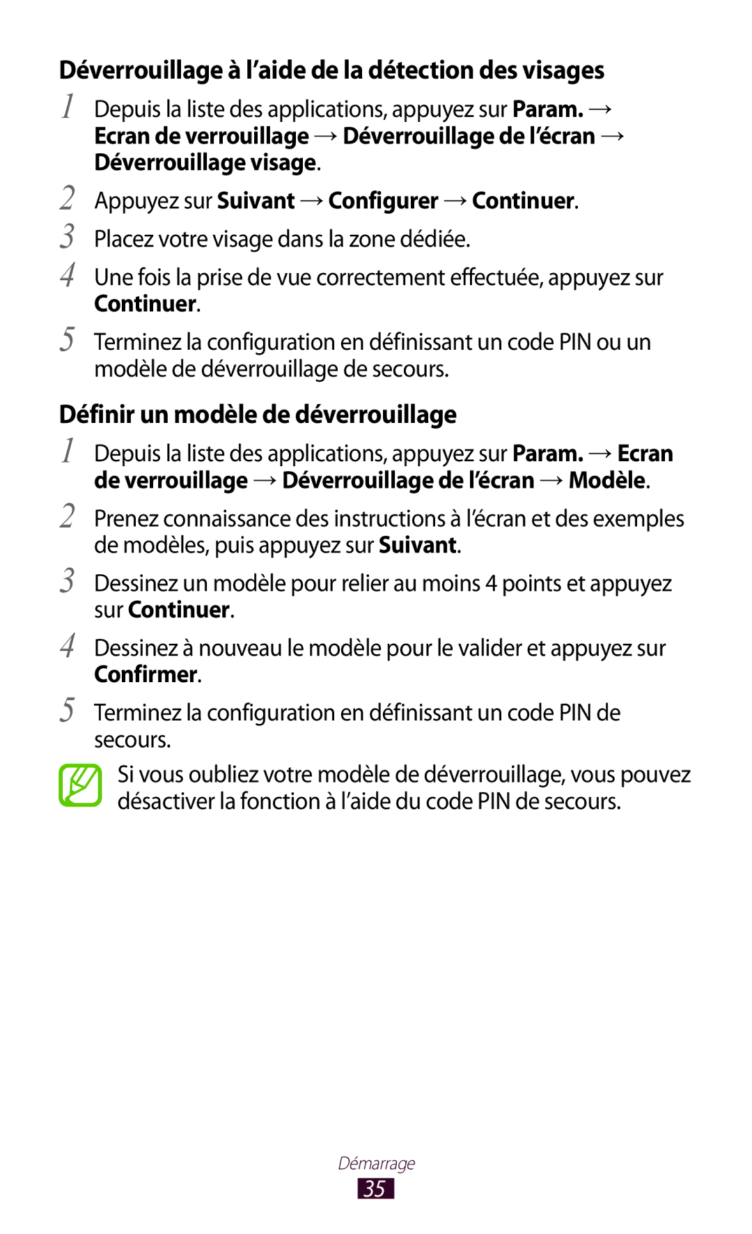 Samsung GT-P3100ZWAXEF Déverrouillage à l’aide de la détection des visages, Appuyez sur Suivant → Configurer → Continuer 