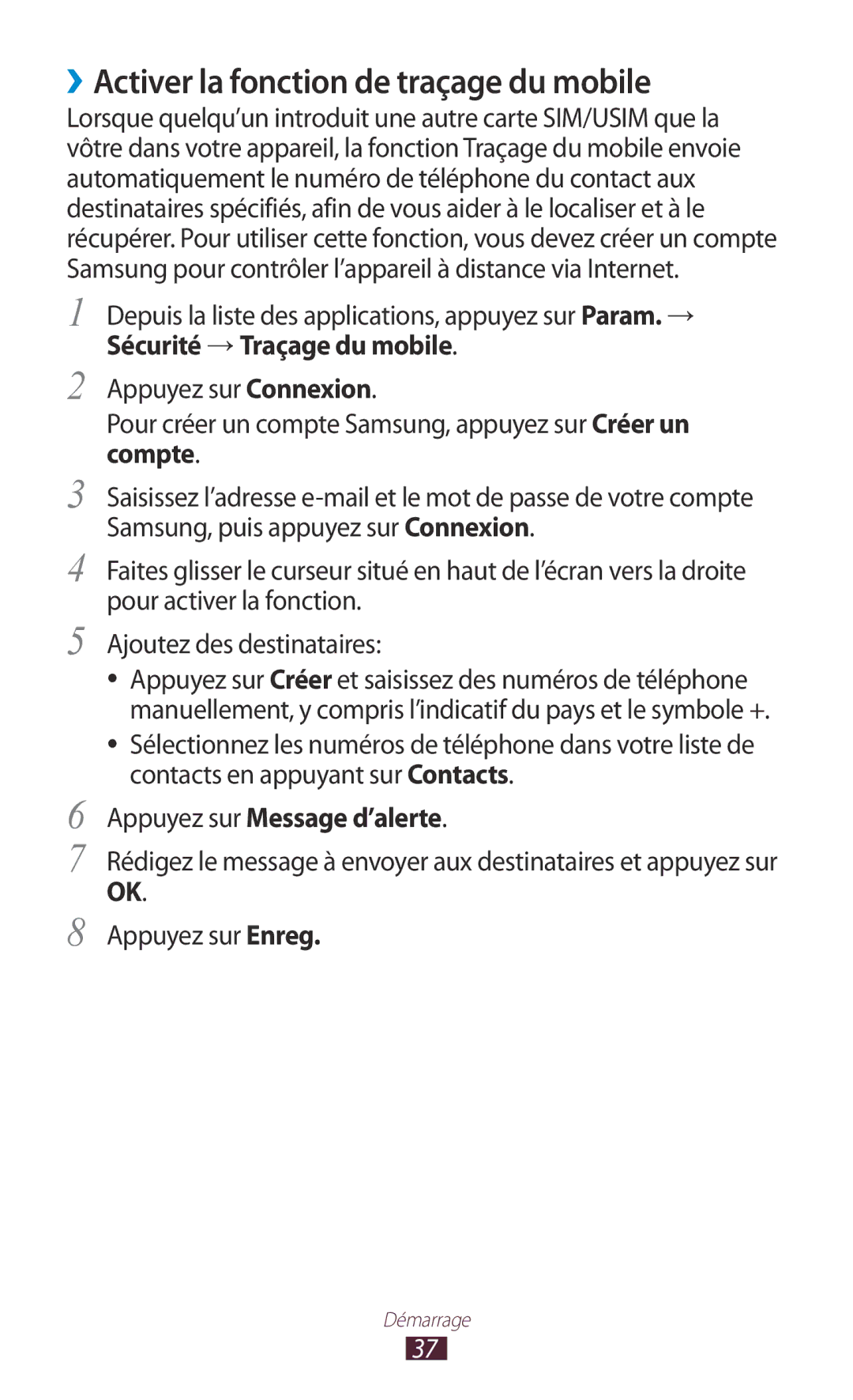 Samsung GT-P3100ZWABOG manual ››Activer la fonction de traçage du mobile, Appuyez sur Message d’alerte, Appuyez sur Enreg 