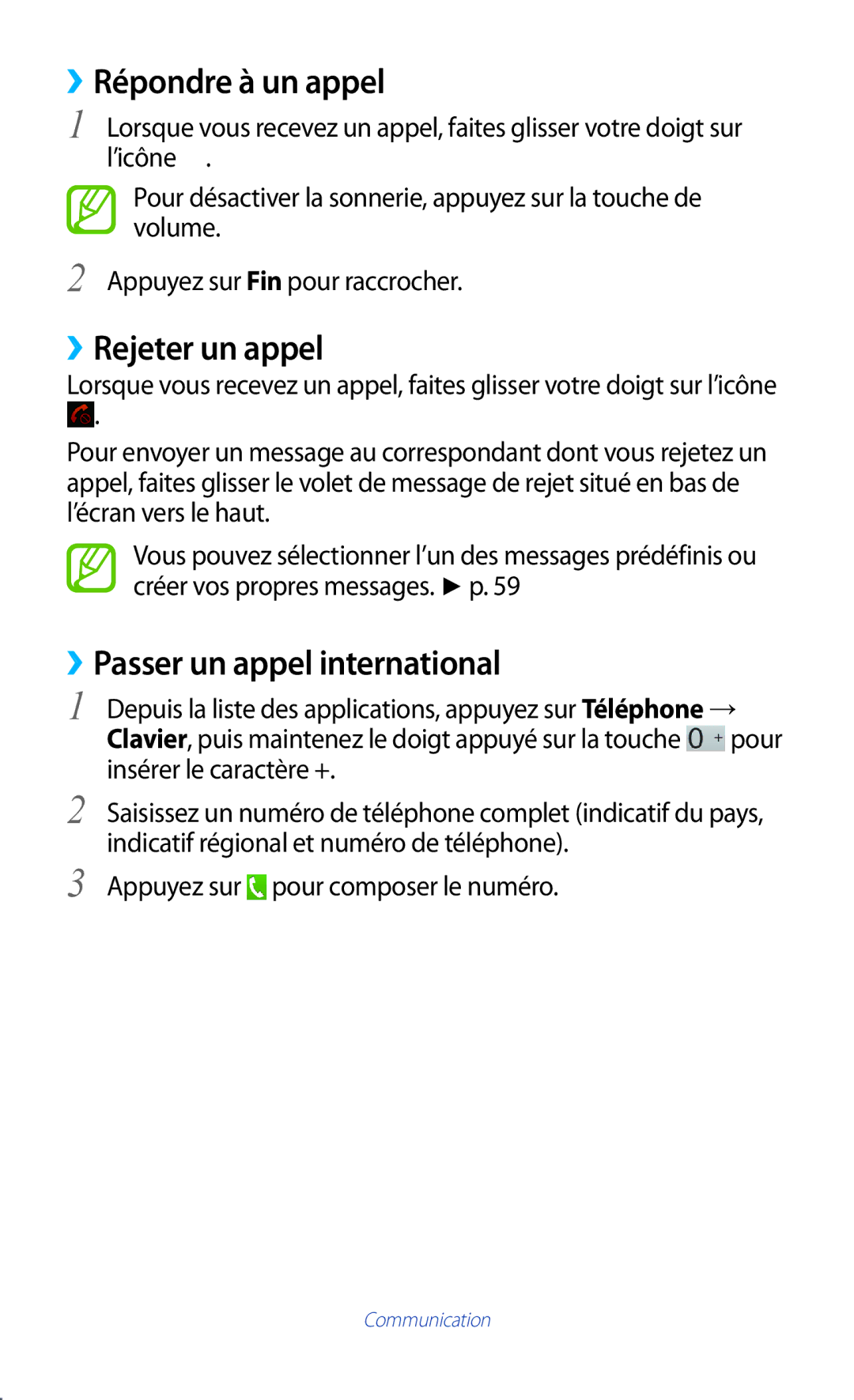 Samsung GT-P3100TSAFTM, GT-P3100TSASFR manual ››Répondre à un appel, ››Rejeter un appel, ››Passer un appel international 