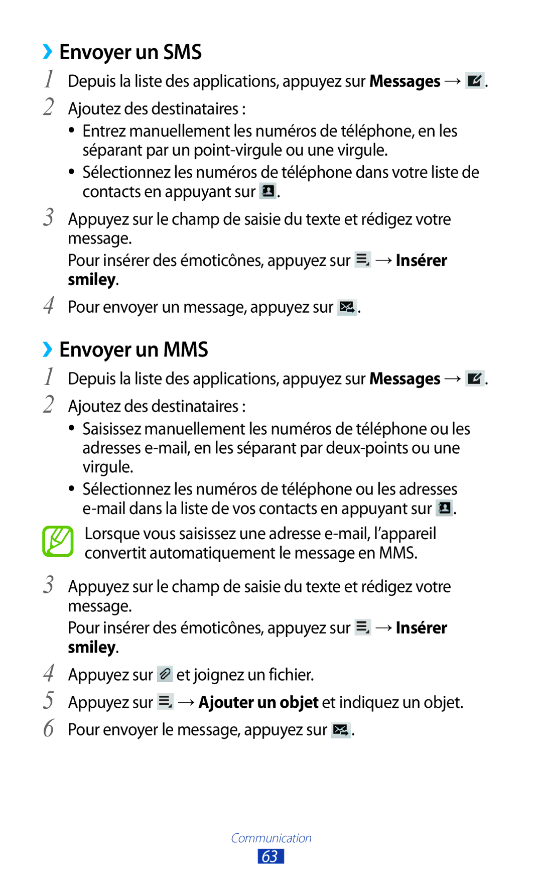 Samsung GT-P3100ZWABOG, GT-P3100TSASFR, GT-P3100TSAFTM, GT-P3100ZWEXEF, GT-P3100TSESFR ››Envoyer un SMS, ››Envoyer un MMS 