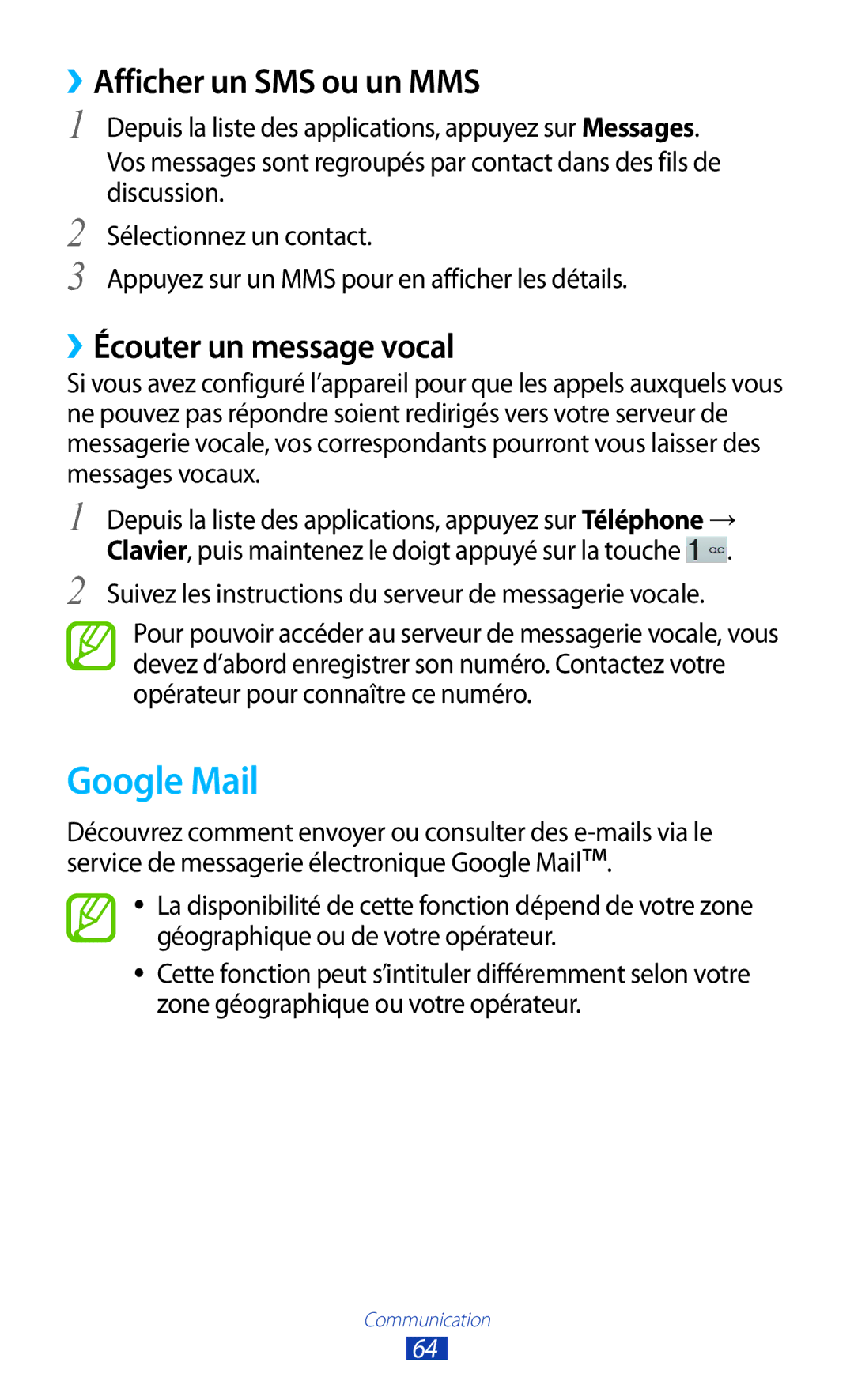 Samsung GT-P3100TSEXEF, GT-P3100TSASFR, GT-P3100TSAFTM Google Mail, ››Afficher un SMS ou un MMS, ››Écouter un message vocal 