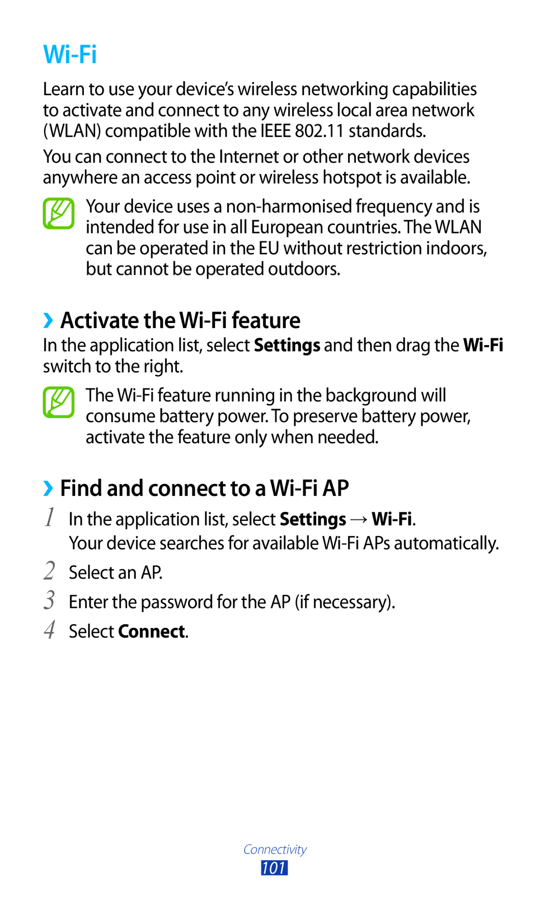 Samsung GT-P3100TSECNX, GT-P3100TSAVD2, GT-P3100ZWAHUI ››Activate the Wi-Fi feature, ››Find and connect to a Wi-Fi AP 