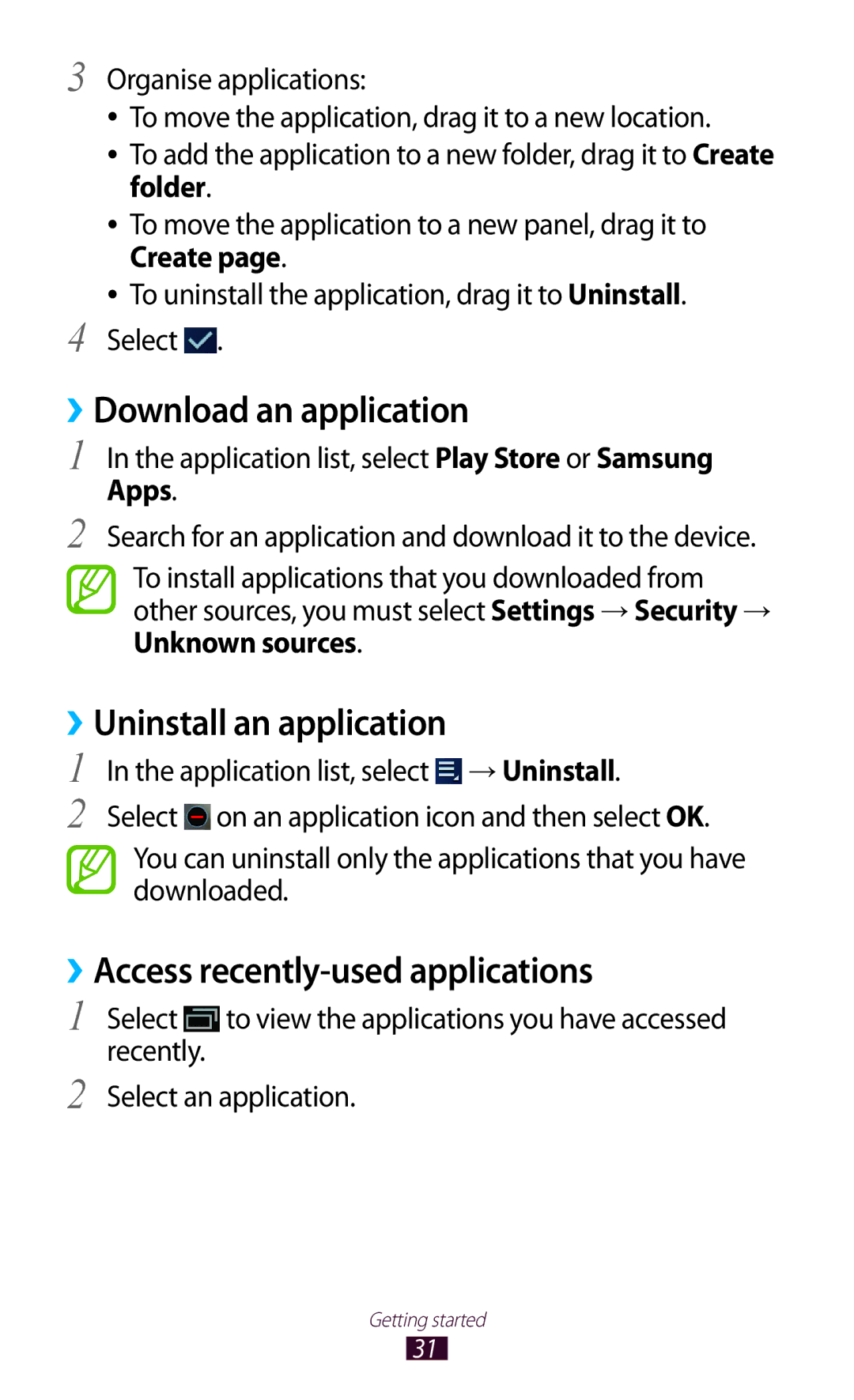 Samsung GT-P3100ZWAXEF ››Download an application, ››Uninstall an application, ››Access recently-used applications, Apps 