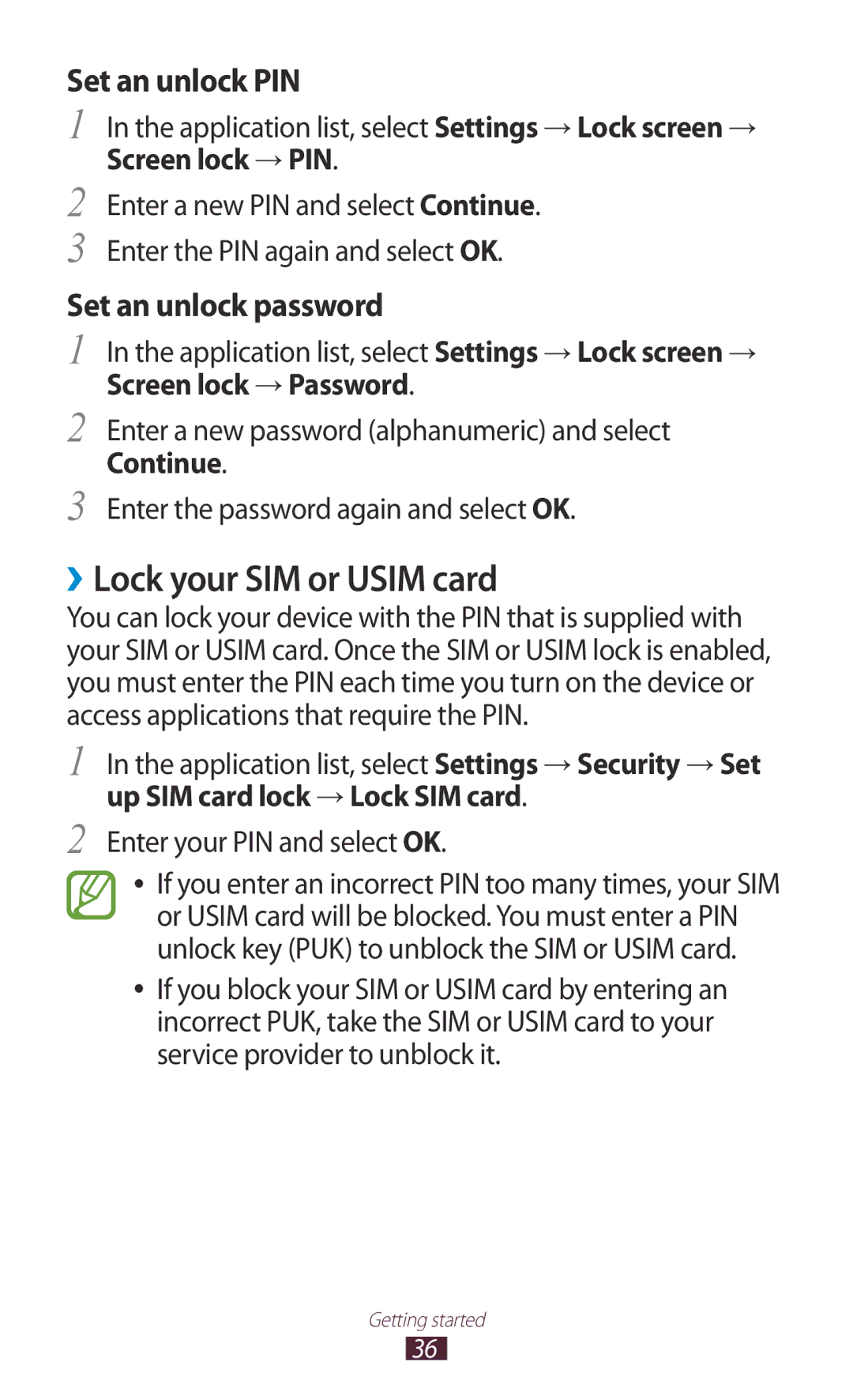 Samsung GT-P3100TSEOMN ››Lock your SIM or Usim card, Application list, select Settings → Lock screen →, Screen lock → PIN 