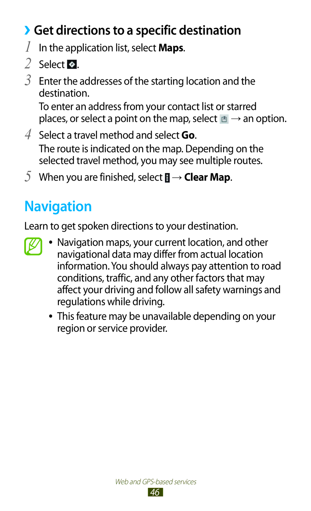 Samsung GT-P3100ZWAPHE manual Navigation, ››Get directions to a specific destination, Select a travel method and select Go 