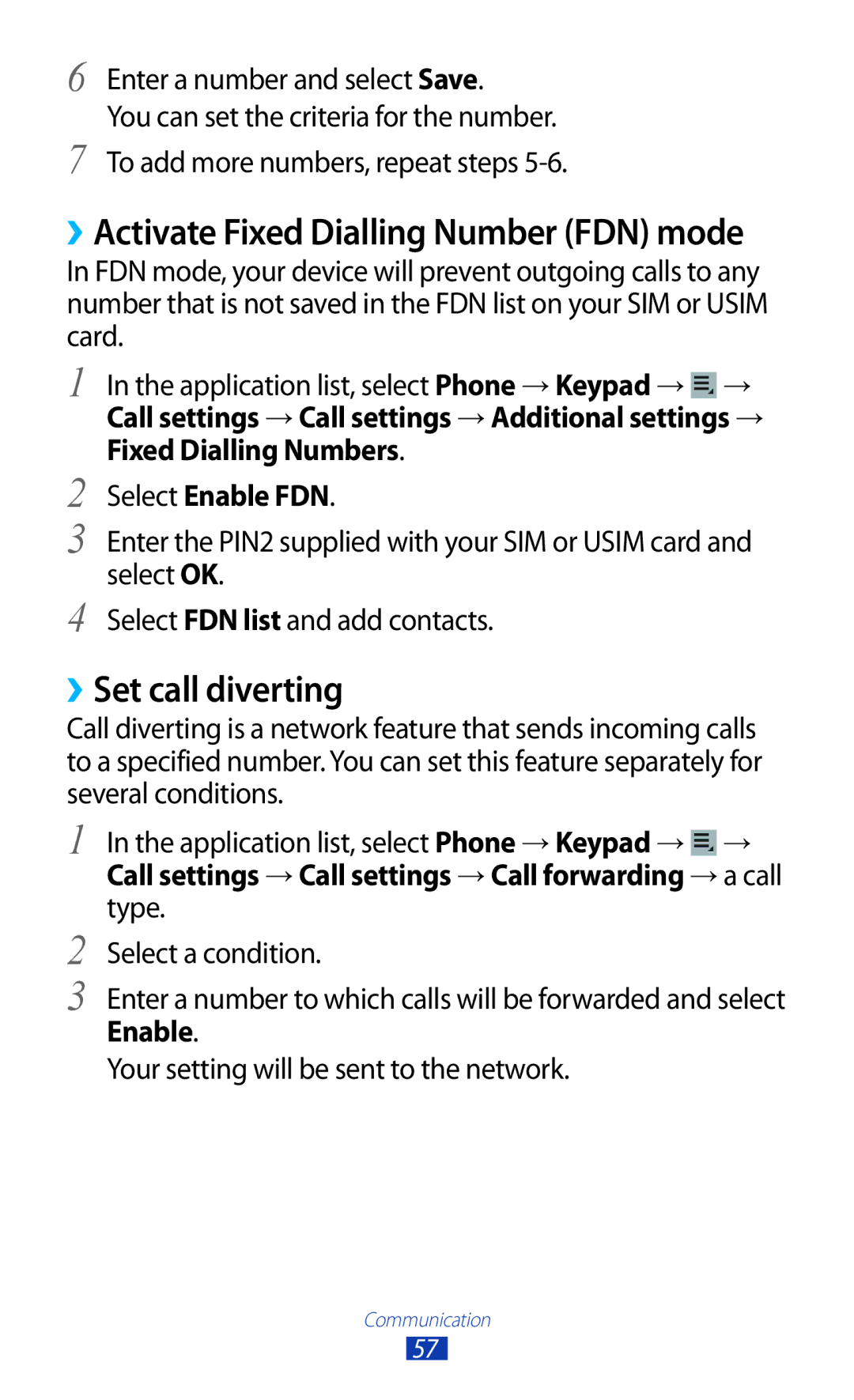 Samsung GT-P3100TSAJED, GT-P3100TSAVD2, GT-P3100ZWAHUI, GT-P3100ZWFDBT manual ››Set call diverting, Select Enable FDN 