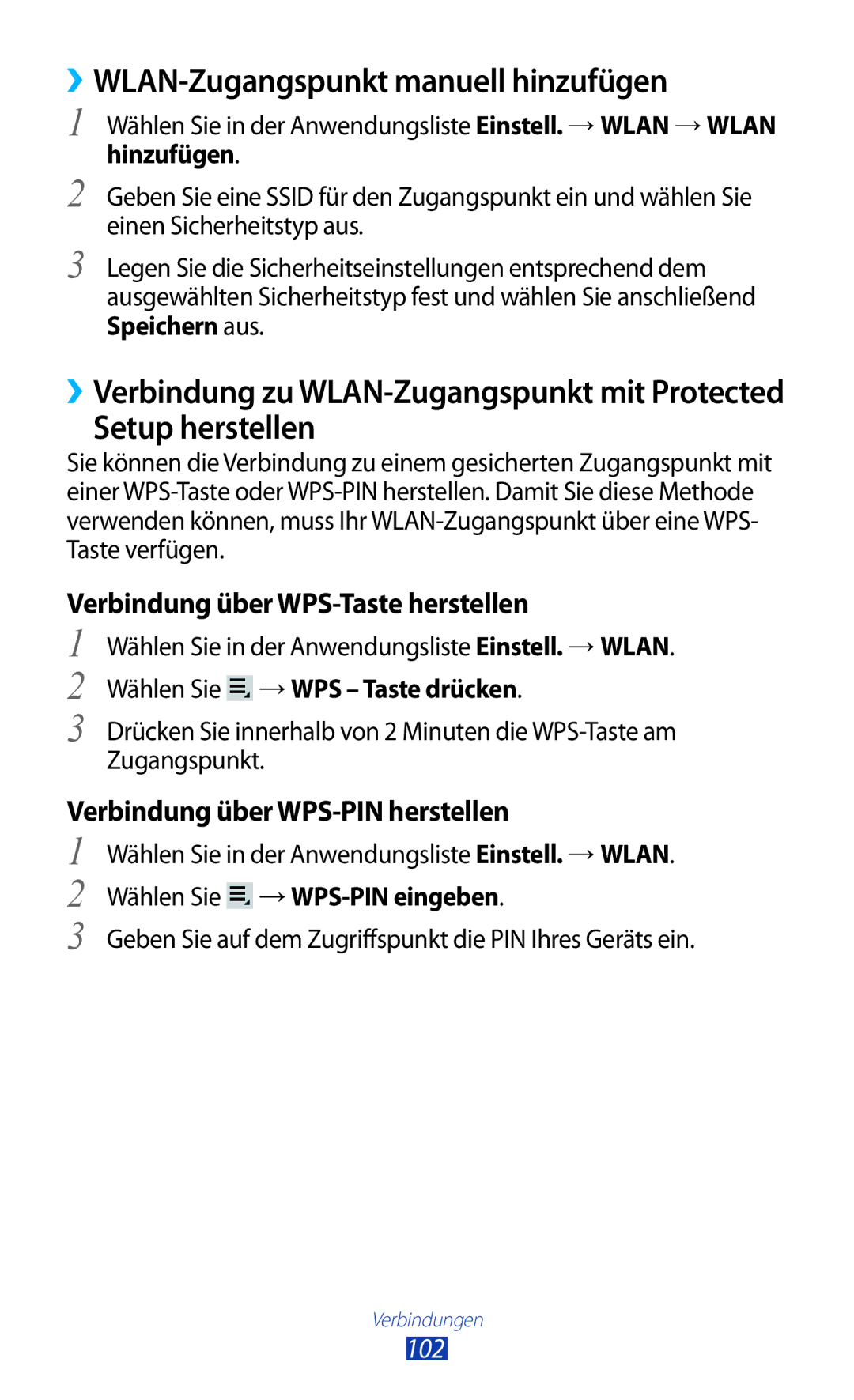 Samsung GT-P3100ZWAATO manual ››WLAN-Zugangspunkt manuell hinzufügen, Setup herstellen, Wählen Sie →WPS Taste drücken 