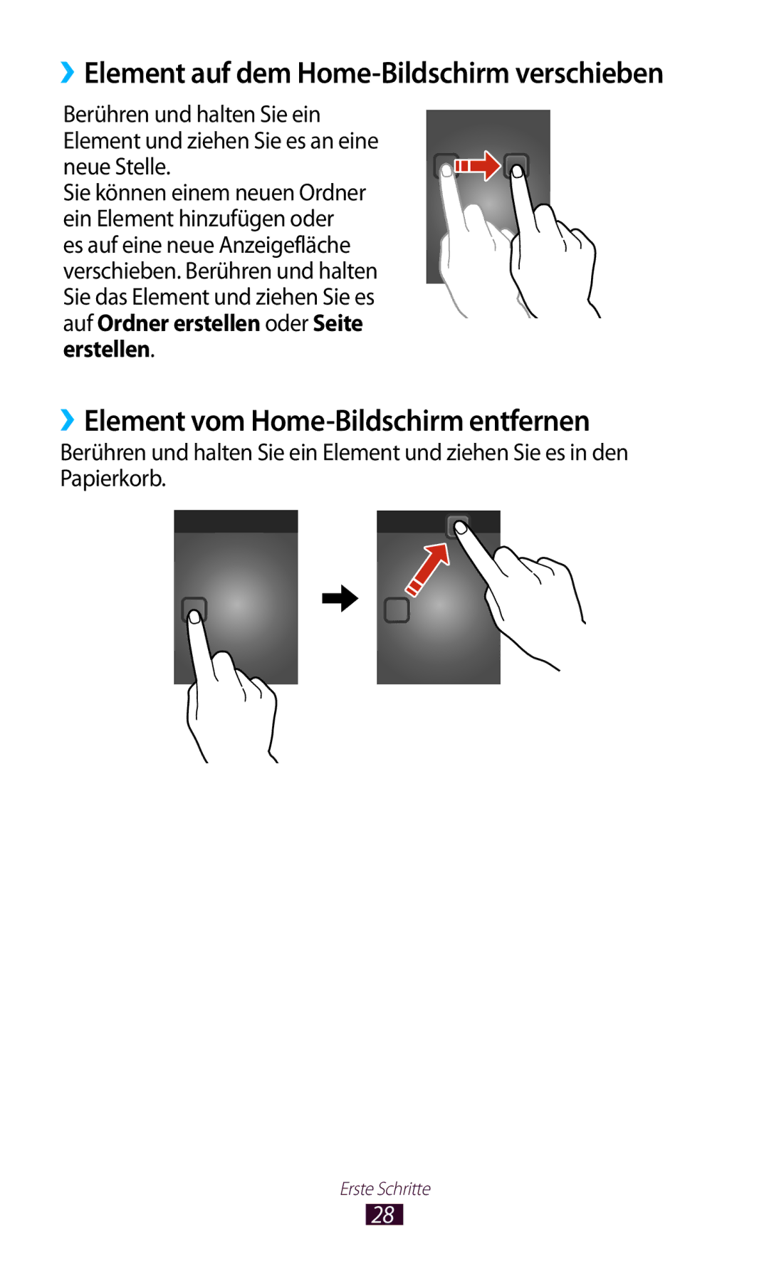 Samsung GT-P3100ZWADBT manual ››Element vom Home-Bildschirm entfernen, ››Element auf dem Home-Bildschirm verschieben 