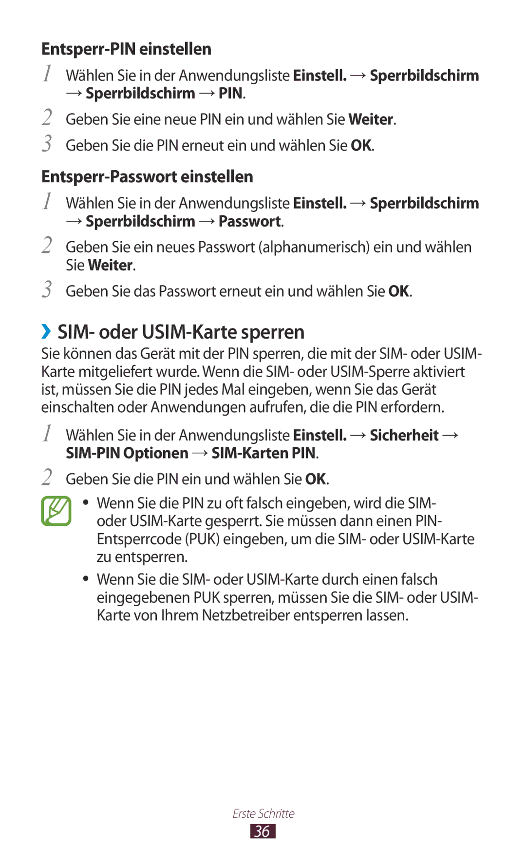 Samsung GT-P3100ZWAATO, GT-P3100TSAVD2 ››SIM- oder USIM-Karte sperren, → Sperrbildschirm →PIN, → Sperrbildschirm →Passwort 