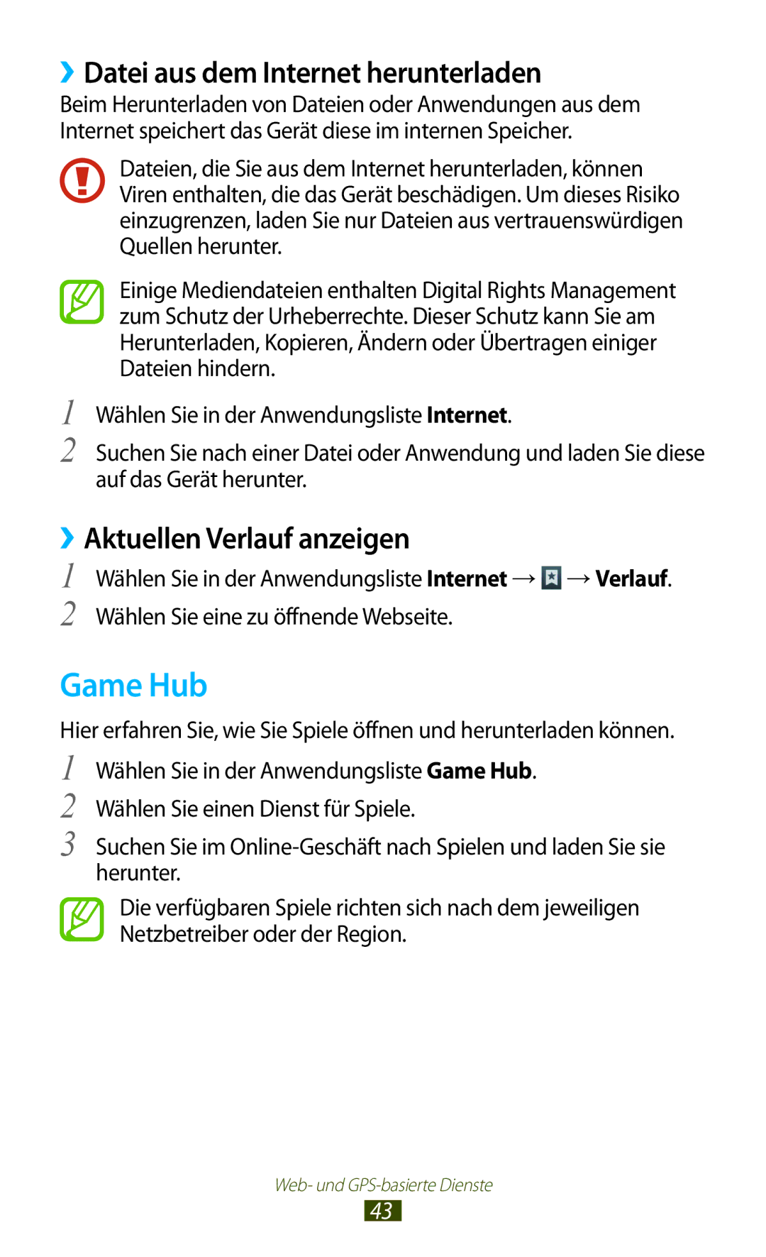 Samsung GT-P3100TSEDBT, GT-P3100TSAVD2 manual Game Hub, ››Datei aus dem Internet herunterladen, ››Aktuellen Verlauf anzeigen 