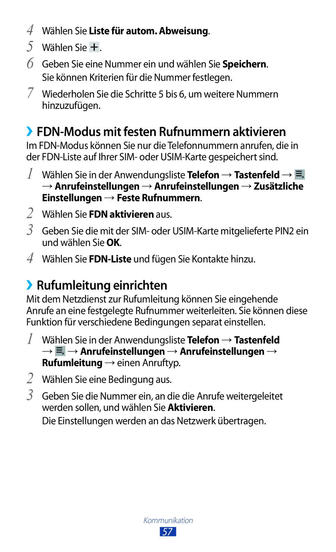 Samsung GT-P3100ZWEEPL, GT-P3100TSAVD2 manual ››FDN-Modus mit festen Rufnummern aktivieren, ››Rufumleitung einrichten 