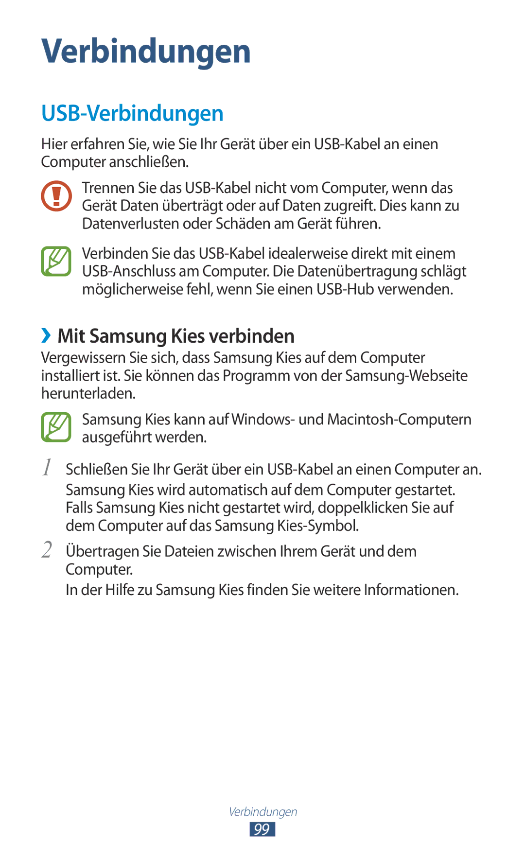 Samsung GT-P3100TSEEPL, GT-P3100TSAVD2, GT-P3100ZWAHUI, GT-P3100ZWFDBT manual USB-Verbindungen, ››Mit Samsung Kies verbinden 