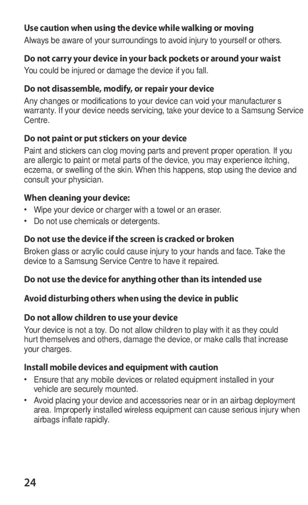 Samsung GT-P3100TSEITV manual Use caution when using the device while walking or moving, When cleaning your device 