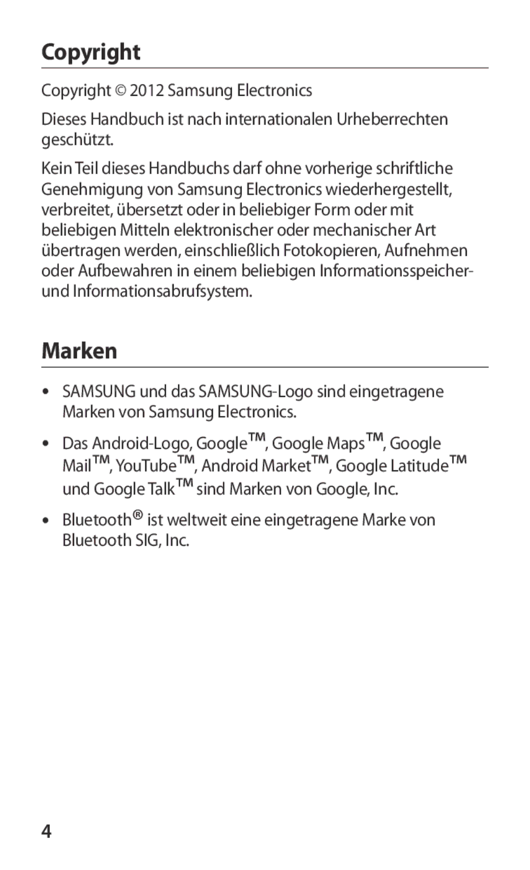 Samsung GT-P3100TSAXEO, GT-P3100TSAVD2, GT-P3100ZWAHUI, GT-P3100ZWFDBT, GT-P3100TSFDBT, GT-P3100ZWETPH manual Copyright, Marken 