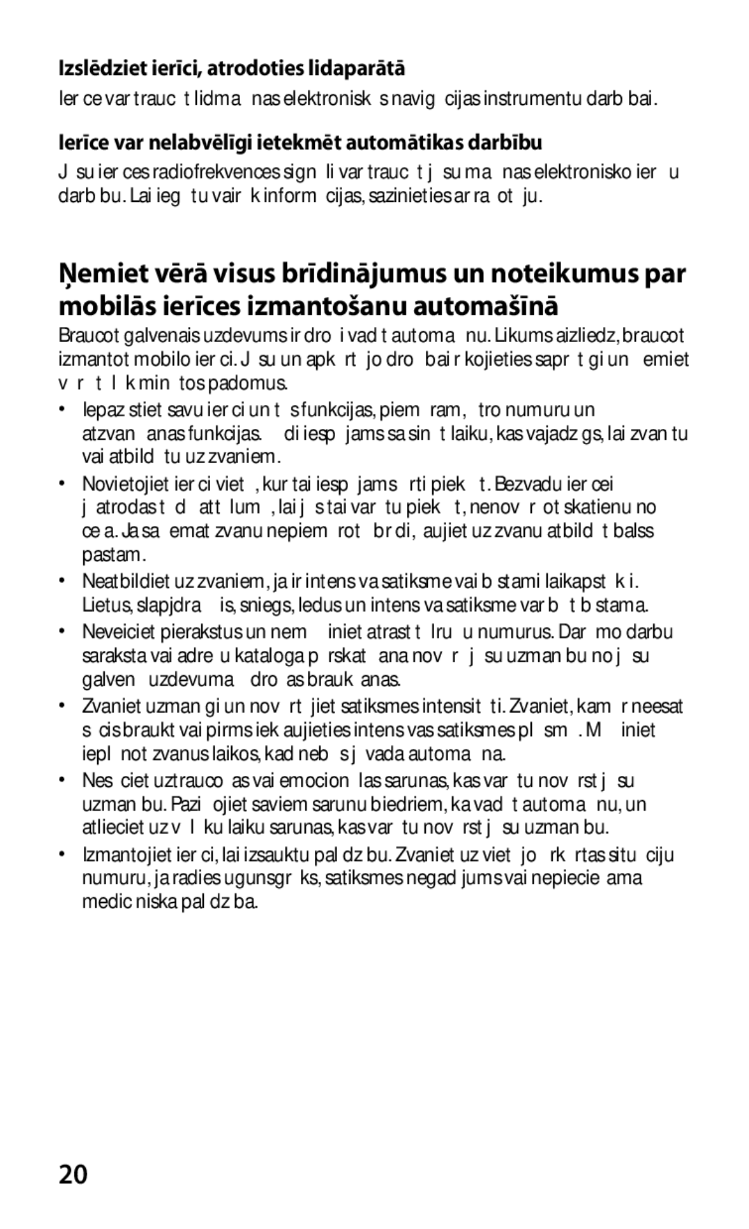 Samsung GT-P3100ZWASEB manual Izslēdziet ierīci, atrodoties lidaparātā, Ierīce var nelabvēlīgi ietekmēt automātikas darbību 