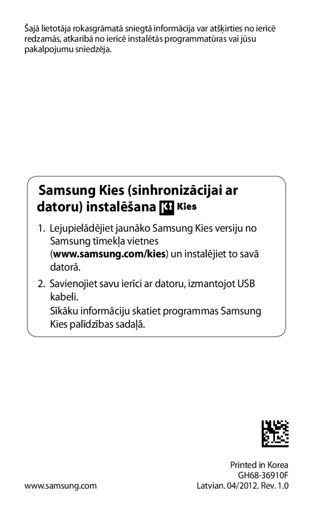 Samsung GT-P3100TSESEB, GT-P3100TSASEB, GT-P3100ZWASEB manual Samsung Kies sinhronizācijai ar datoru instalēšana 